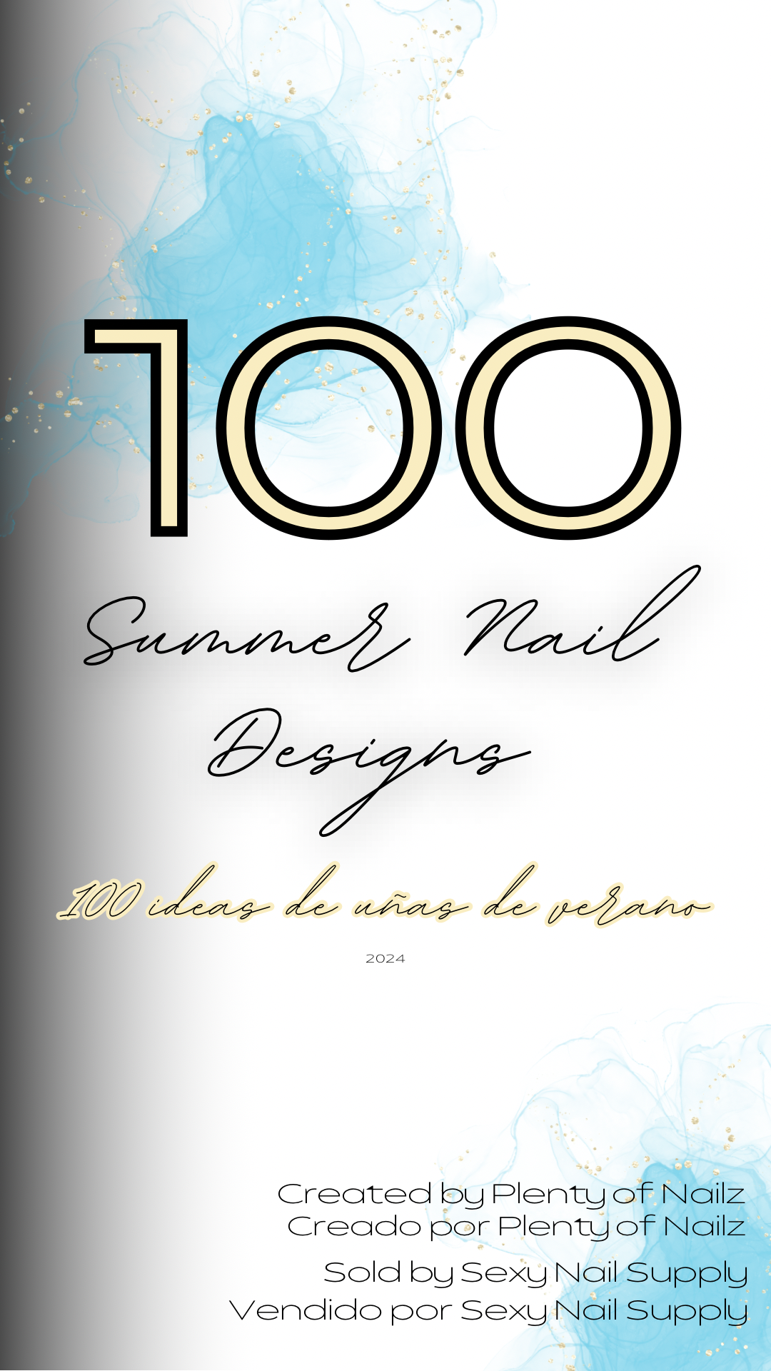 100 Summer Nail Content Ideas/100 ideas de contenido de uñas de verano